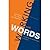 Working with Words: A Handbook for Media Writers and Editors, Seventh Edition [7/E] -2009 Publication