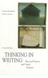 Thinking in Writing: Rhetorical Patterns and Critical Response