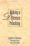 Making a Difference in Preaching: Haddon Robinson on Biblical Preaching