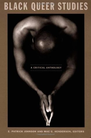 Black Queer Studies: A Critical Anthology (Paperback)