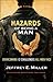 Hazards of Being a Man by Jeffrey E. Miller