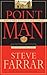 Point Man by Steve Farrar Point Man by Steve Farrar