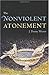 The Nonviolent Atonement