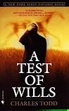 A Test Of Wills by Charles Todd