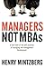 Managers Not MBAs by Henry Mintzberg