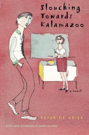 Slouching Towards Kalamazoo (Paperback)