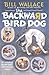 The Backward Bird Dog