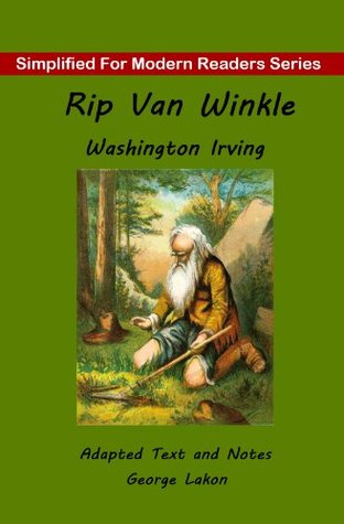 Rip Van Winkle: Simplified for Modern Readers by Washington Irving