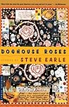 Doghouse Roses: S...