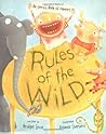 Rules of the Wild by Bridget Levin