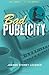 Bad Publicity (An Isobel Spice Novel, #2)