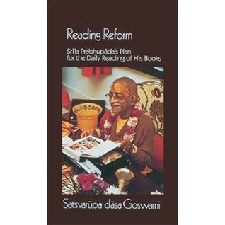 Reading Reform: Srila Prabhupada's Plan for the Daily Reading of His Books
