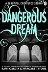 Dangerous Dream