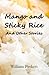 Mango and Sticky Rice: And Other Stories (Short Stories)