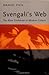 Svengali's Web by Daniel Pick