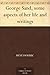George Sand, some aspects o...
