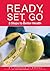 Ready, Set, Go; 3 Steps to Better Health by Andrew Simmons