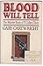 Blood Will Tell: The Murder...