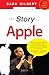 The Story of Apple by Sara Gilbert