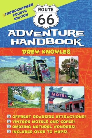 Route 66 Adventure Handbook: Turbocharged Fourth Edition (Kindle Edition)