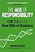 The Age of Responsibility: CSR 2.0 and the New DNA of Business