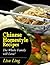 Chinese Homestyle Recipes by Lisa Ling