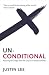 Unconditional by Justin Lee