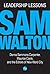 Leadership Lessons: Sam Walton
