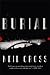 Burial by Neil Cross