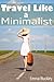 Travel Like a Minimalist