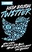 Twitter: Eine wahre Geschichte von Geld, Macht, Freundschaft und Verrat (German Edition)