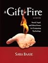 A Gift of Fire: S...