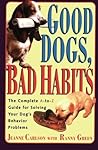 Good Dogs Bad Hab...