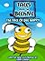 Tales From The Beehive - The Tale Of Bee Happy by Terry Candy