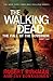 The Fall of the Governor: Part Two (The Walking Dead #4)