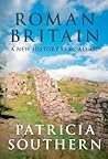 Roman Britain: A New History 55 BC-AD 450 Book cover for Roman Britain: A New History 55 BC-AD 450