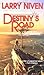 Destiny's Road by Larry Niven