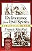 Deliverance from Evil Spirits: A Practical Manual