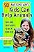 50 Awesome Ways Kids Can Help Animals: Fun and Easy Ways to Be a Kind Kid