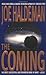 The Coming