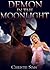 Demon in the Moonlight (Demon Erotica)