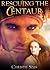 Rescuing the Centaur (Centaur Erotica)