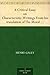 A Critical Essay on Characteristic-Writings From his translation of The Moral Characters of Theophrastus (1725)