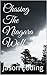 Chasing The Niagara Wolf (The Niagara Lycanthropy Series Book 1)