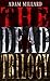 The Dead Trilogy