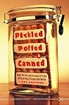 Pickled, Potted, and Canned by Sue Shephard