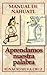 Aprendamos nuestra palabra (MA TITOMACHTICAN TOTLAHTOL nº 1) (Spanish Edition)