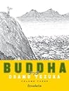 Buddha, Vol. 3 by Osamu Tezuka Buddha, Vol. 3 by Osamu Tezuka