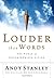 Louder Than Words: The Powe...