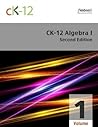 CK-12 Algebra 1, ...